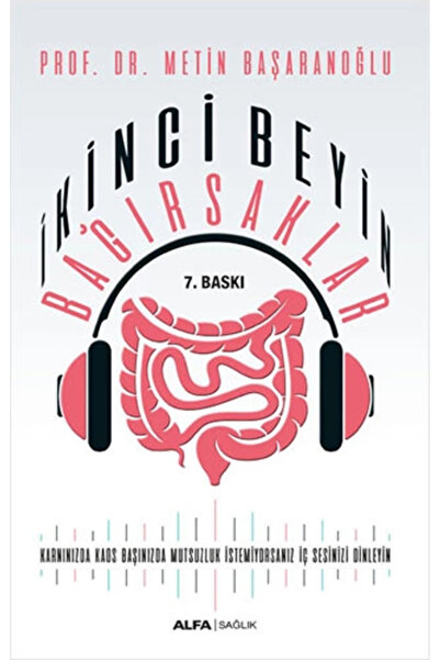 Alfa Yayınları Ikinci Beyin Bağırsaklar - Metin Başaranoğlu