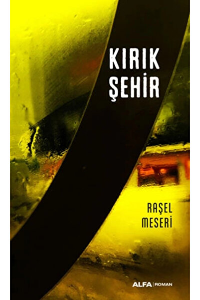 Alfa Yayınları Kırık Şehir