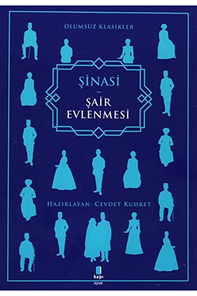 Kapı Yayınları Şair Evlenmesi (Özgün Tam Metin)