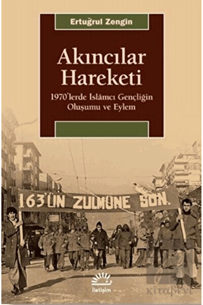 İletişim Yayınları Akıncılar Hareketi / Ertuğrul Zengin