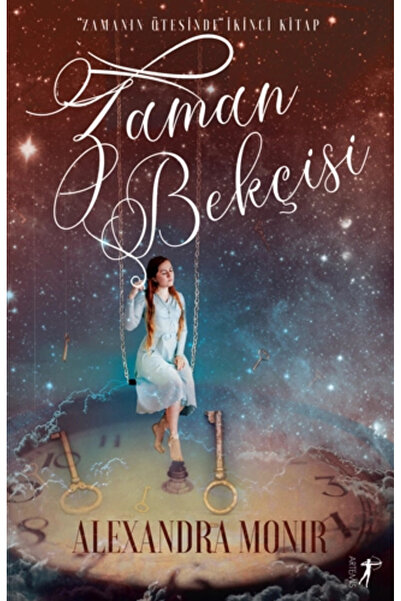 Artemis Yayınları Zaman Bekçisi Zamanın Ötesinde 2.Kitap
