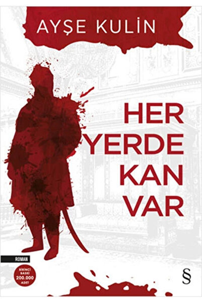 Everest Yayınları Her Yerde Kan Var / / Ayşe Kulin
