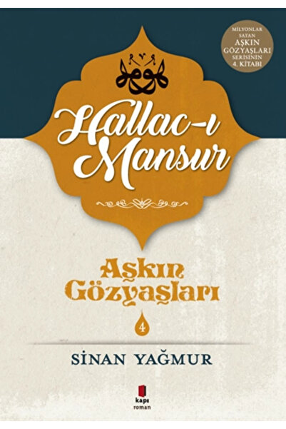 Kapı Yayınları Aşkın Gözyaşları 4 Halluc I Mansur