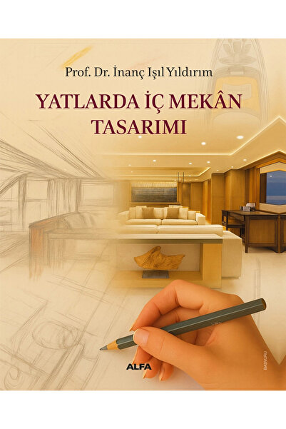 Alfa Yayınları Yatlarda İç Mekân Tasarımı