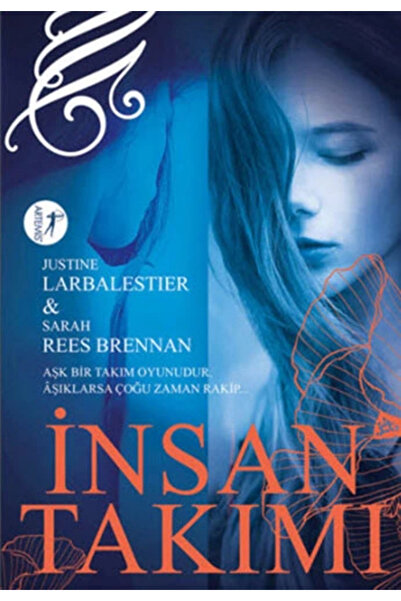 Artemis Yayınları Insan Takımı, Sarah Rees Brennan, , Insan Takımı Kitabı, 28...