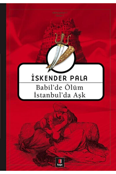 Kapı Yayınları Babil’de Ölüm İstanbul’da Aşk (Midi Boy)