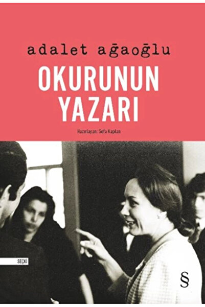 Everest Yayınları Okurunun Yazarı - Adalet Ağaoğlu