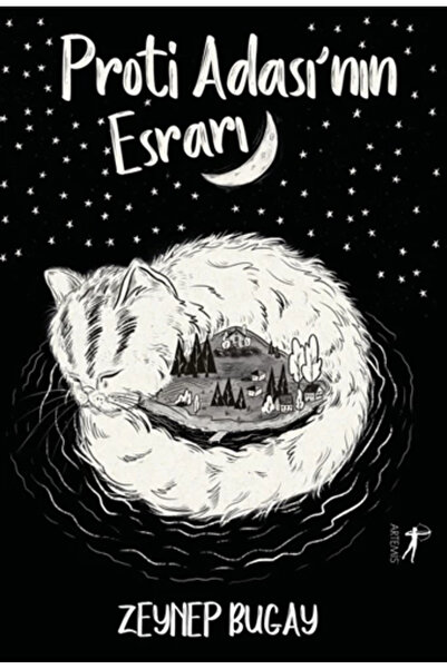 Artemis Yayınları Proti Adası’nın Esrarı Zeynep Bugay