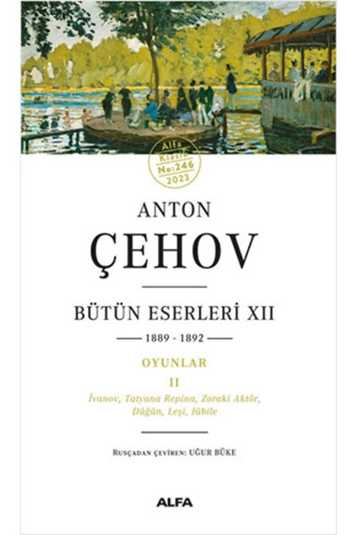 Alfa Yayınları Anton Çehov - Bütün Eserleri XII 1889-1892