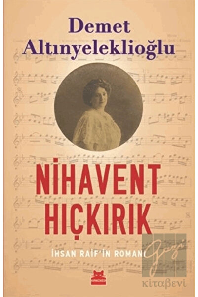 Kırmızı Kedi Yayınları Nihavent Hıçkırık