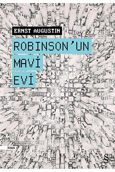 Everest Yayınları Robinson'un Mavi Evi, Ernst Augustin, , Robinson'un Mavi Ev...