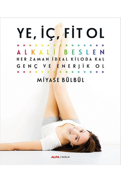 Alfa Yayınları Ye, Iç, Fit Ol