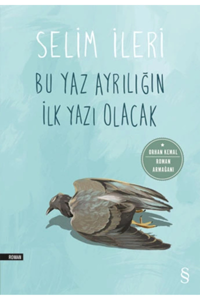 Everest Yayınları Bu Yaz Ayrılığın Ilk Yazı Olacak