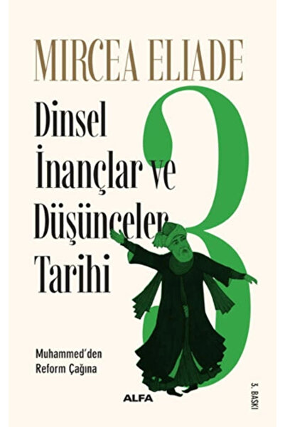 Alfa Yayınları Dinsel Inançlar Ve Düşünceler Tarihi 3