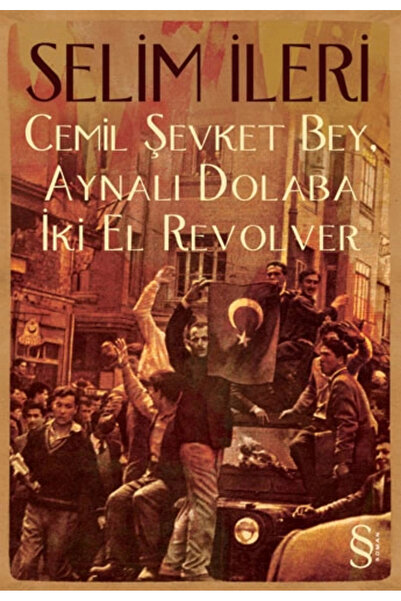 Everest Yayınları Cemil Şevket Bey, Aynalı Dolaba Iki El Revolver