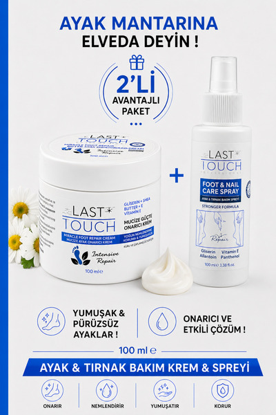 LAST TOUCH Çatlak Onarıcı Ayak Bakım Kremi & Ayak Ve Tırnak Mantar Spreyi ( 2...