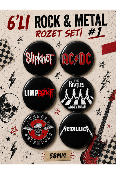 6'lı Rock Metal Rozet Seti #1, 58mm – Slipknot AC/DC Metallica Limp Bizkit Beatles Avenged Sevenfold