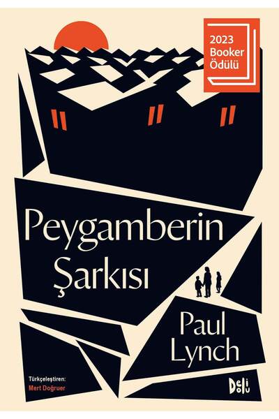 Deli Dolu Peygamberin Şarkısı | Paul Lynch | 2023 Booker Ödülü Kazananı