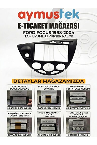 aymustek FORD FOCUS 1998-2004 DOUBLE ÇERÇEVE