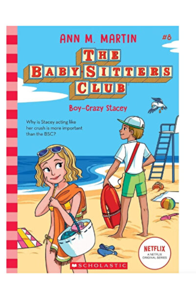 Scholastic THE BABY-SITTERS CLUB #8: BOY- CRAZY STACEY (NETFLIX EDITION)