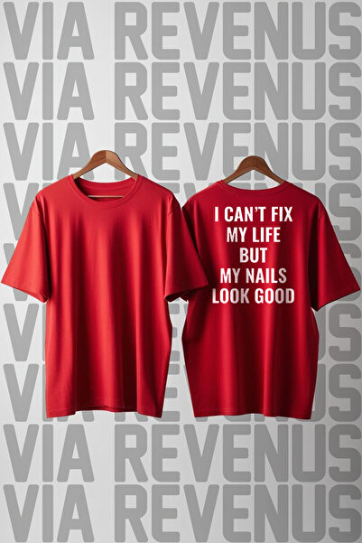 Vordevia I Can'T Fix My Life but My Nails Look Good Back Print Loose Fit 100%...