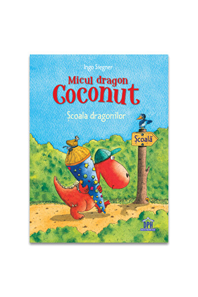 Editura DPH Little Dragon Coconut - Dragon School , Ingo Siegner - DPH Publis...