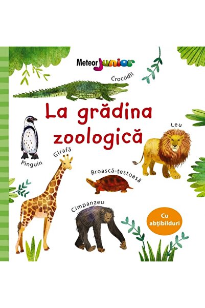 Meteor Press La gradina zoologica - Kate Nolan