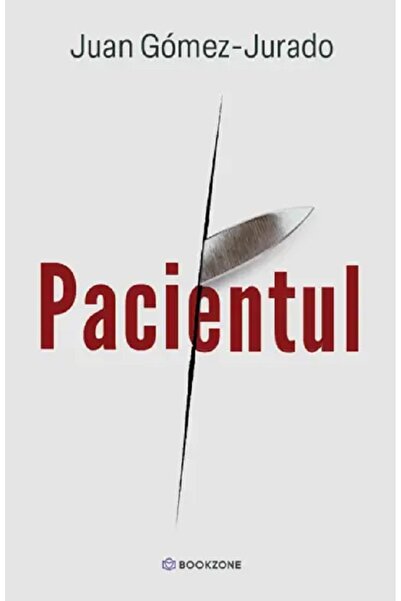 Bookzone Pacientul - Juan Gomez-Jurado
