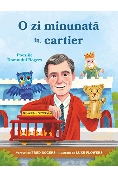 Editura DPH A Wonderful Day in the Neighborhood, Fred Rogers - DPH Publishing...