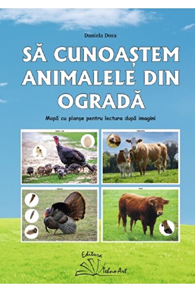 TEHNO-ART Sa cunoastem animalele din ograda. Mapa cu planse pentru lectura du...