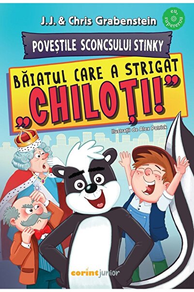 Corint Baiatul care a strigat chiloti! - Chris Grabenstein, J.J. Grabenstein