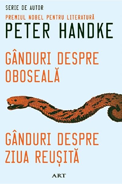 Grupul Editorial Art Ganduri despre oboseala. Ganduri despre ziua reusita - P...