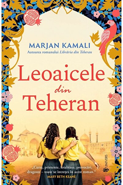 UNIVERS Leoaicele din Teheran - Marjan Kamali