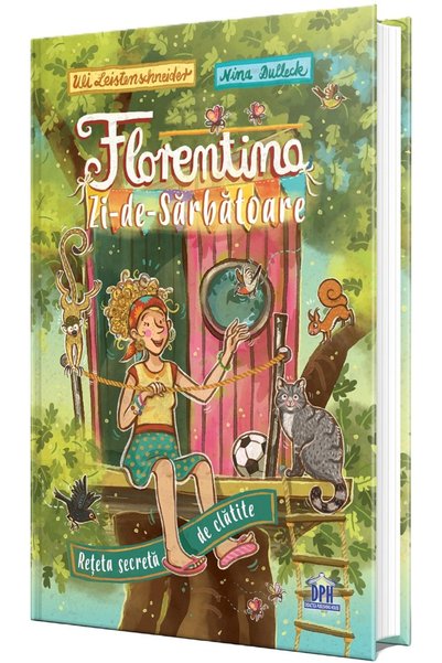 Didactica Publishing House Florentina Zi-de-Sarbatoare. Reteta secreta de cla...