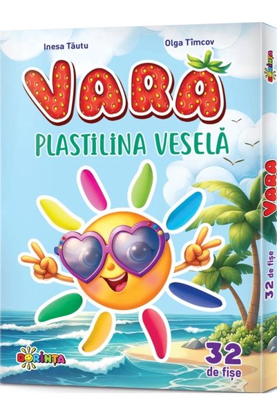 Dorinta Fise. Plastilina vesela. Vara - Inesa Tautu, Olga Timcov