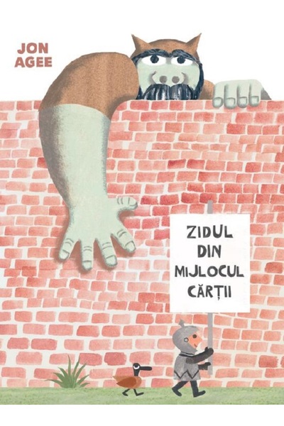 Grupul Editorial Art Zidul din mijlocul cartii - Jon Agee