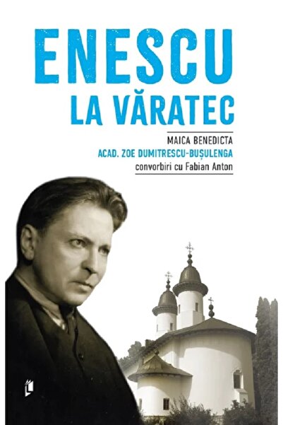 LIBREX Enescu la Varatec - Zoe Dumitrescu-Busulenga, Fabian Anton