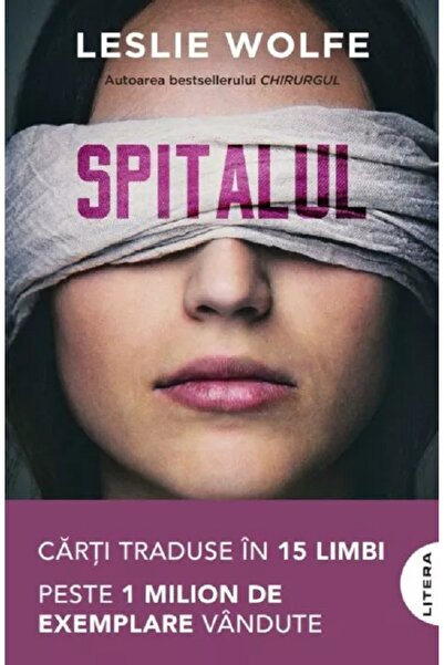 Litera Spitalul - Leslie Wolfe