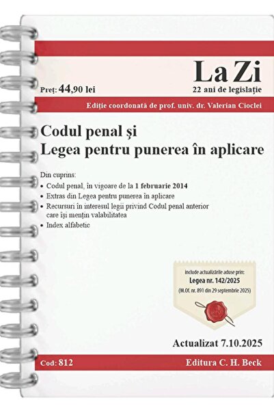 C.H. Beck Codul penal si legea pentru punerea in aplicare Act. 7 Octombrie 20...