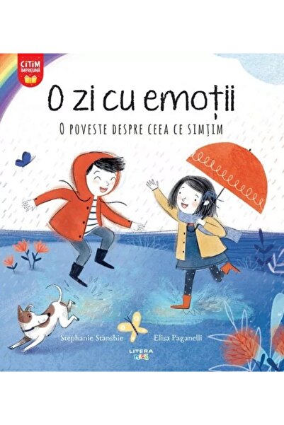 Litera O zi cu emotii. O poveste despre ceea ce simtim - Stephanie Stansbie