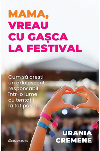 Bookzone Mama, vreau cu gasca la festival - Urania Cremene