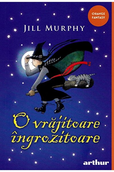 Grupul Editorial Art O vrajitoare ingrozitoare - Jill Murphy