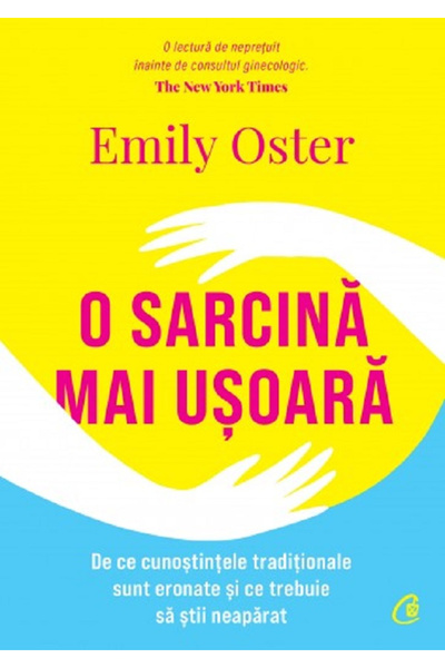 Editura Curtea Veche An Easier Task, Emily Oster - Curtea Veche Publishing House