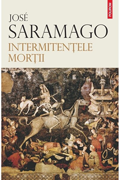 Polirom Intermitentele mortii Ed.2025 - Jose Saramago