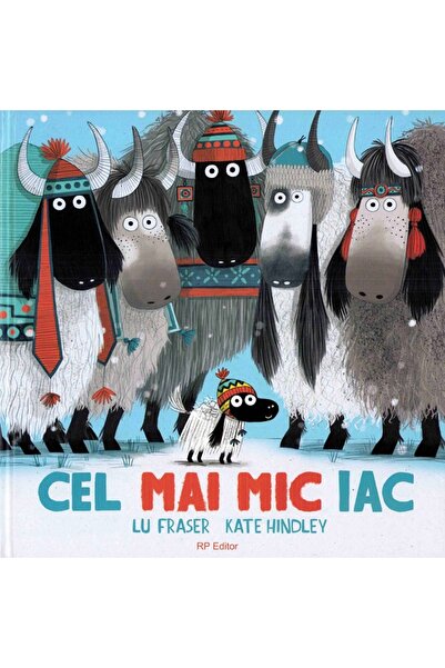 RP EDITOR Cel mai mic iac - Lu Fraser, Kate Hindley