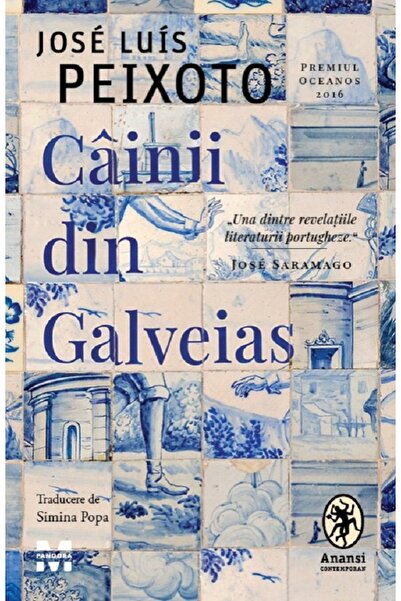 Pandora Cainii din Galveias - Jose Luis Peixoto