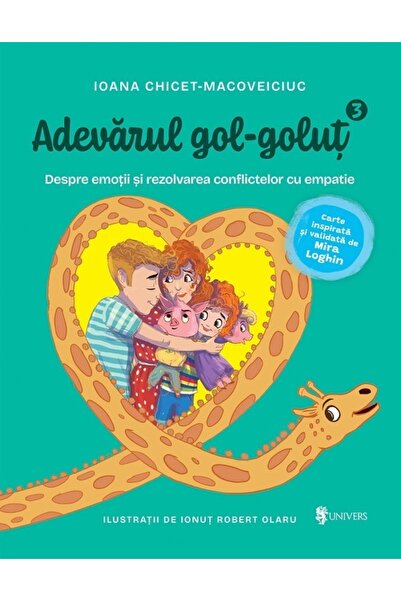 UNIVERS Adevarul gol-golut Vol.3: Despre emotii, nevoi, conflict si empatie -...