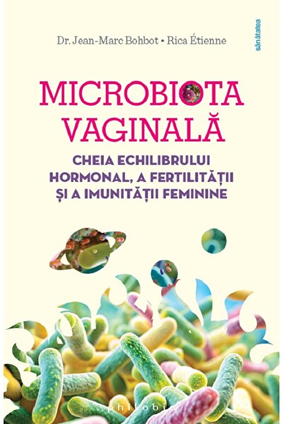 PHILOBIA Microbiota vaginala - Jean-Marc Bohbot, Rica Etienne
