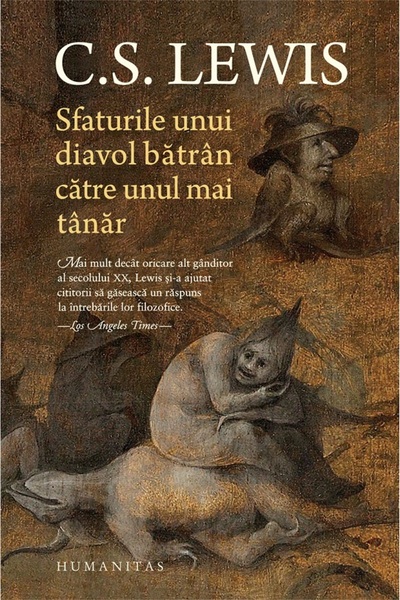 Humanitas Sfaturile unui diavol batran catre unul mai tanar - C.S. Lewis