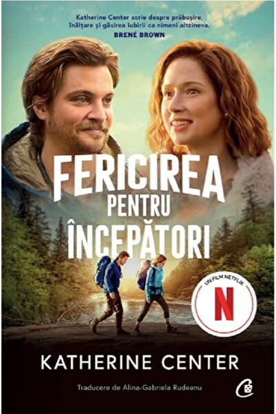 Curtea Veche Fericirea pentru incepatori - Katherine Center